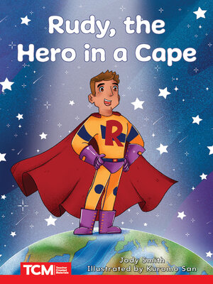 cover image of Rudy, the Hero in a Cape